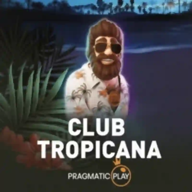 Club Tropicana™